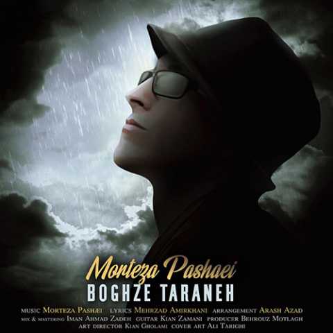 Morteza Pashaei Boghze Taraneh